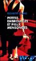 Couverture Petites embrouilles et pieux mensonges Editions France Loisirs (Piment) 2003