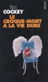 Couverture Le Croque-mort a la vie dure Editions Points 2005