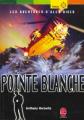 Couverture Alex Rider, tome 02 : Pointe blanche Editions Le Livre de Poche (Jeunesse - Policier) 2004