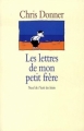 Couverture Les lettres de mon petit frère Editions L'École des loisirs (Neuf) 1999