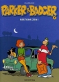 Couverture Parker & Badger, tome 04 : Restons zen ! Editions Dupuis 2006