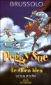 Couverture Peggy Sue et le chien bleu, tome 1 : Le loup et la fée Editions Plon (Jeunesse) 2008