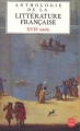 Couverture Anthologie de la littérature française XVIIe siècle Editions Le Livre de Poche 1993