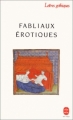 Couverture Fabliaux érotiques Editions Le Livre de Poche (Lettres gothiques) 1992