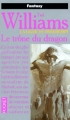 Couverture L'Arcane des Epées, tome 1 : Le Trône du Dragon Editions Pocket (Fantasy) 1997
