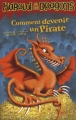 Couverture Harold et les dragons, tome 02 : Comment devenir un pirate / Comment devenir pirate Editions Casterman 2010