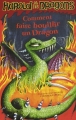 Couverture Harold et les dragons, tome 05 : Comment faire bouillir un dragon Editions Casterman 2010
