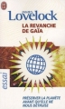 Couverture La Revanche de Gaïa Editions J'ai Lu (Essai) 2008