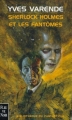 Couverture Sherlock Holmes et les fantômes Editions Fleuve (Noir - Bibliothèque du fantastique) 1999