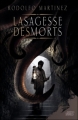 Couverture La Sagesse des morts Editions Mnémos (Dédales) 2010