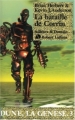 Couverture Dune, la genèse, tome 3 : La Bataille de Corrin Editions Robert Laffont (Ailleurs & demain) 2005