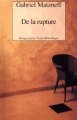Couverture De la rupture Editions Rivages (Poche - Petite bibliothèque) 2000