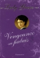 Couverture Lady Grace, tome 06 : Vengeance au palais Editions Flammarion 2009