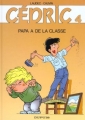 Couverture Cédric, tome 04 : Papa a de la classe Editions Dupuis 1991