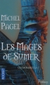 Couverture Les Immortels (Pagel), tome 1 : Les Mages de Sumer Editions Pocket (Fantasy) 2010
