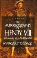 Couverture The Autobiography of Henry VIII Editions Pan MacMillan 1988