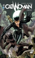 Couverture Catwoman (Renaissance), tome 3 : Indomptable Editions Urban Comics (DC Renaissance) 2014