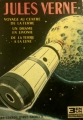 Couverture Voyage au centre de la Terre, Un drame en Livonie, De la Terre à la Lune Editions Hachette (Les grands livres) 1966