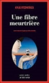 Couverture Une fibre meurtrière Editions Actes Sud (Actes noirs) 2012