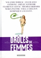 Couverture Drôles de femmes Editions Dargaud 2010