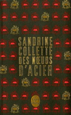 Des noeuds d'acier - Collette Sandrine - 9782253176015, Catalogue