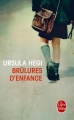 Couverture Brûlures d'enfance Editions Le Livre de Poche 2014