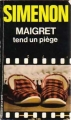 Couverture Maigret tend un piège Editions Les Presses de la Cité 1955