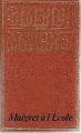 Couverture Maigret à l'école Editions Edito-Service S.A.   1974