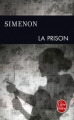 Couverture La Prison Editions Le Livre de Poche (Policier) 2013