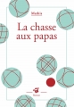 Couverture La chasse aux papas Editions Thierry Magnier 2014