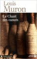 Couverture Le Chant des canuts Editions Les Presses de la Cité (Trésors de France) 2013