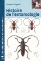 Couverture Histoire de l'entomologie Editions Delachaux et Niestlé 2006
