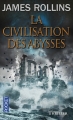 Couverture La civilisation des abysses Editions Pocket (Thriller) 2014