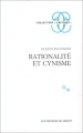 Couverture Rationalité et cynisme Editions de Minuit (Critique) 1985