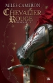 Couverture Renégat, tome 1 :  Le chevalier rouge Editions Bragelonne 2013