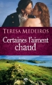 Couverture Certaines l'aiment chaud Editions Milady (Pemberley) 2014