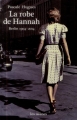 Couverture La robe de Hannah : Berlin 1904-2014 Editions Les Arènes 2014