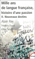 Couverture Mille ans de langue française, tome  2 : Nouveaux destins Editions Perrin (Tempus) 2011