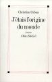 Couverture J'étais l'origine du monde Editions Albin Michel 2000