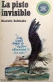 Couverture La piste invisible Editions Fleurus (Mission sans bornes) 1967