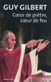 Couverture Coeur de prêtre, coeur de feu Editions Philippe Rey 2010