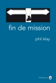 Couverture Fin de mission Editions Gallmeister (Americana) 2015