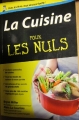 Couverture La Cuisine pour les nuls Editions First (Pour les nuls) 2010