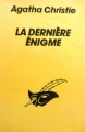 Couverture La dernière énigme Editions Librairie des  Champs-Elysées  (Le masque) 1985
