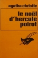 Couverture Le Noël d'Hercule Poirot Editions Librairie des  Champs-Elysées  (Le masque) 1973