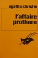 Couverture L'Affaire Protheroe Editions Librairie des  Champs-Elysées  (Le masque) 1982