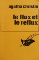 Couverture Le flux et le reflux Editions Librairie des  Champs-Elysées  (Le masque) 1982