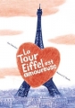 Couverture La tour Eiffel est amoureuse Editions Milan 2014