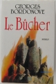 Couverture Le Bûcher Editions Pygmalion 1990
