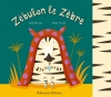 Couverture Zébulon le zèbre Editions Balivernes 2006
